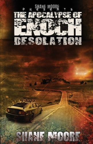 The Apocalypse of Enoch Desolation