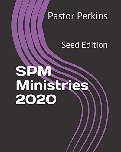 SPM Ministries 2020 Seed Edition