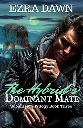 The Hybrid's Dominant Mate