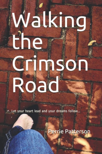 Walking the Crimson Road