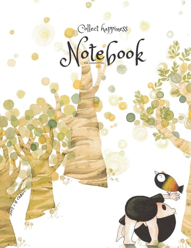Collect Happiness Notebook for Handwriting ( Volume 12)(8.5*11) (100 Pages) Collect Happiness and Make the World a Better Place.