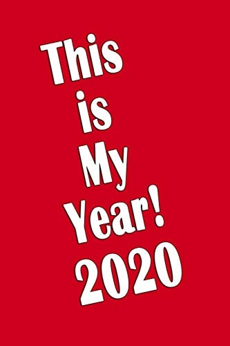 This Is My Year! 2020