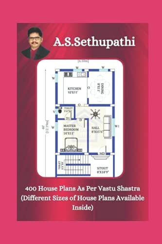 400 House Plans As Per Vastu Shastra (Different Sizes of House Plans Available Inside)