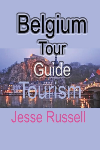 Belgium Tour Guide Tourism