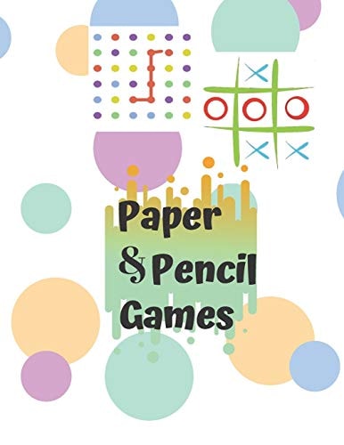 Paper & Pencil Games Paper & Pencil Games: 2 Player Activity Book, Blue - Tic-Tac-Toe, Dots and Boxes - Noughts And Crosses (X and O) -- Fun Activities for Family Time