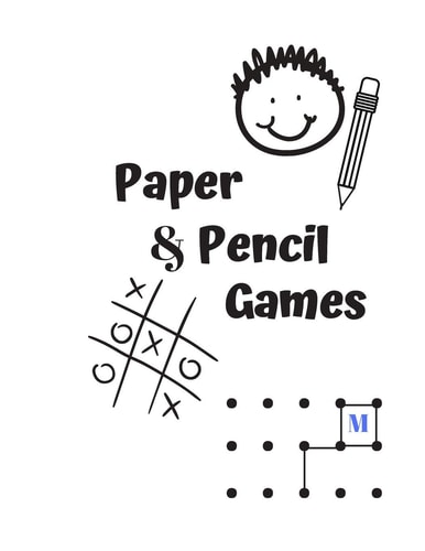 Paper & Pencil Games Paper & Pencil Games: 2 Player Activity Book, Blue - Tic-Tac-Toe, Dots and Boxes - Noughts And Crosses (X and O) -- Fun Activities for Family Time