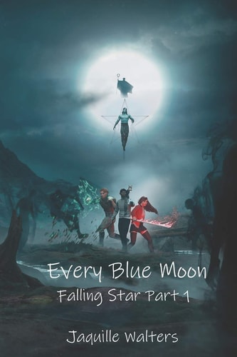 Every Blue Moon Falling Star