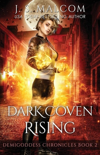Dark Coven Rising Demigoddess Chronicles Book 2