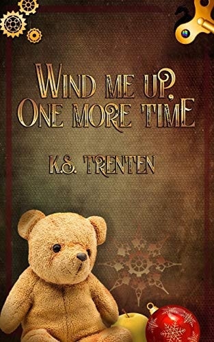 Wind Me Up, One More Time When Holidays Attack