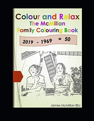 Colour and Relax The McMillan Family Colouring Book