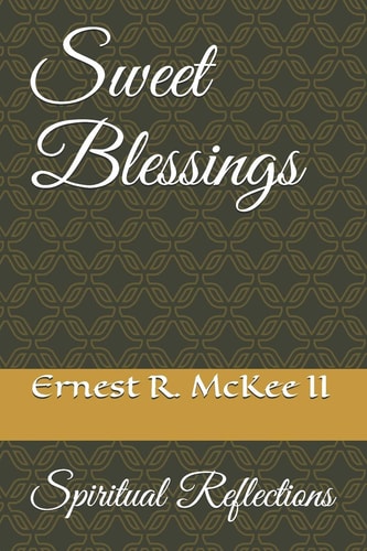 Sweet Blessings Spiritual Reflections