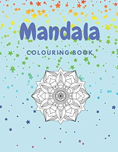 Mandala Colouring Book 60 Page Mandala Designs Colouring Book. Hours of Relaxing Fun for Adults and Teens UK Edition