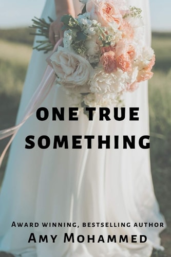 One True Something