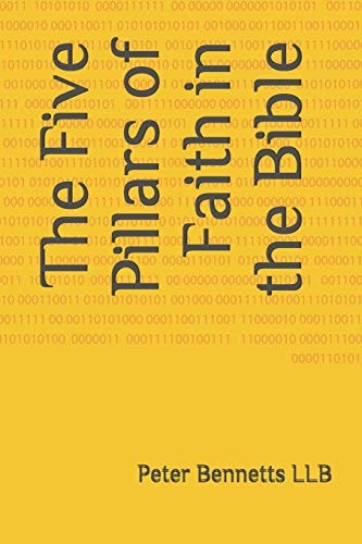 The Five Pillars of Faith in the Bible