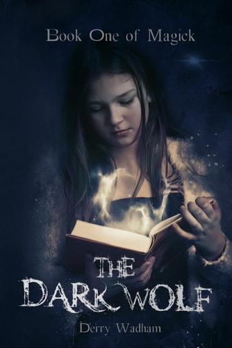 Book One of Magick The Dark Wolf