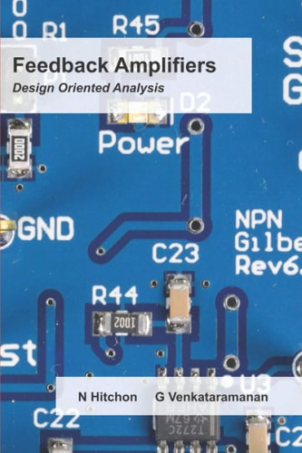 Feedback Amplifiers Design Oriented Analysis