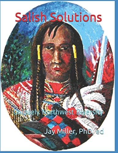 Salish Solutions Uniquely Northwest Diversity