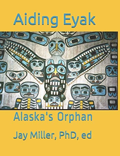 Aiding Eyak Alaska's Orphan