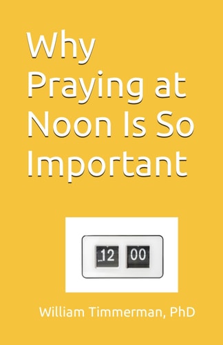 Why Praying at Noon Is So Important