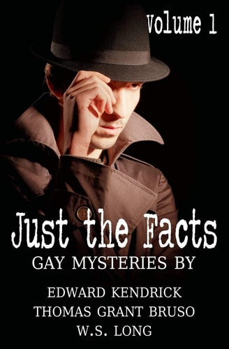 Just the Facts Volume 1