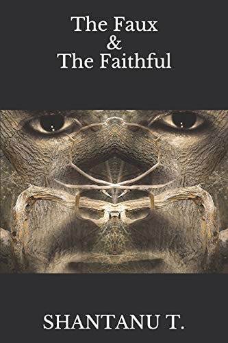 The Faux & The Faithful