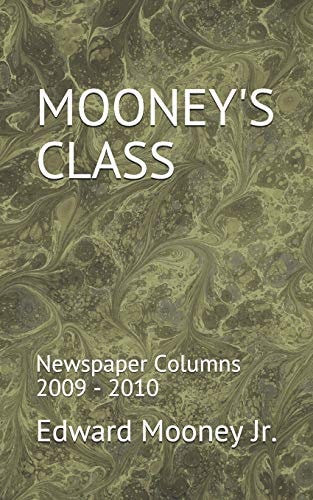 Mooney's Class Newspaper Columns 2009 - 2010