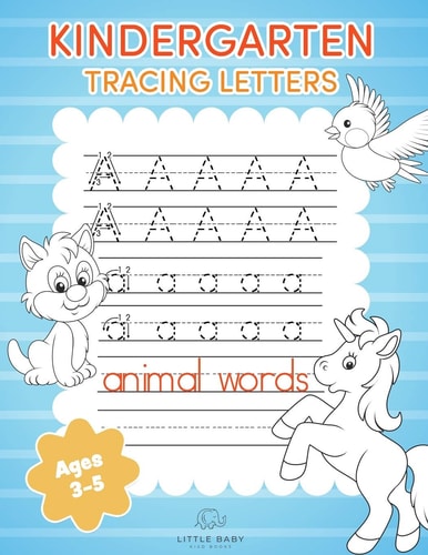 Kindergarten Tracing Letters Alphabet Handwriting Practice Workbook For Kids Ages 3-5