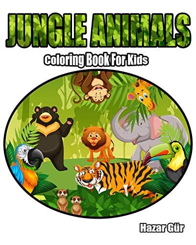 Jungle Animals Coloring Book For Kids