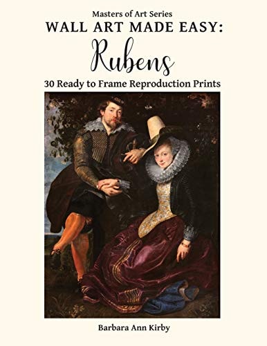 Wall Art Made Easy Rubens: 30 Ready to Frame Reproduction Prints