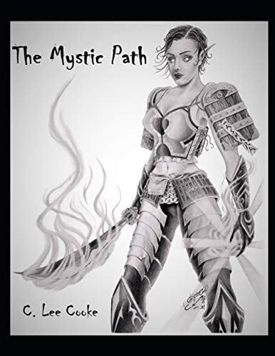The Mystic Path A Supplement for the D20 RPG System Introducing the Rules for The Spirit Energy System