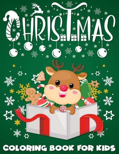 Christmas Coloring Book For Kids Fun Christmas Present for Kids Ages 8-12, 50 Pages of Coloring Fun with Holiday Themed Pages to Color.