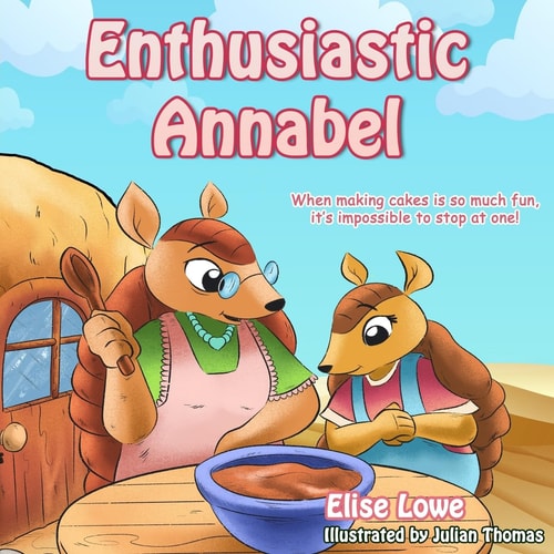 Enthusiastic Annabel When Making Cakes Is So Much Fun, It's Impossible to Stop at One!