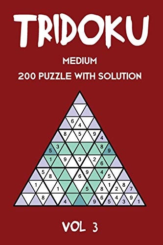 Tridoku Medium 200 Puzzle With Solution Vol 3 Interesting Sudoku Variant, 2 Puzzles Per Page