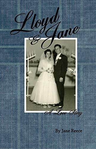 Lloyd & Jane A Love Story