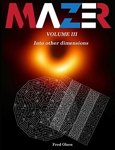 Mazer III Into Other Dimensions...