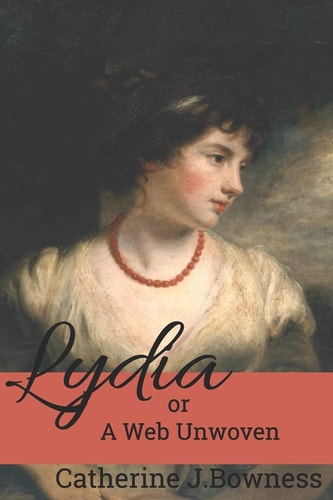 Lydia Or a Web Unwoven