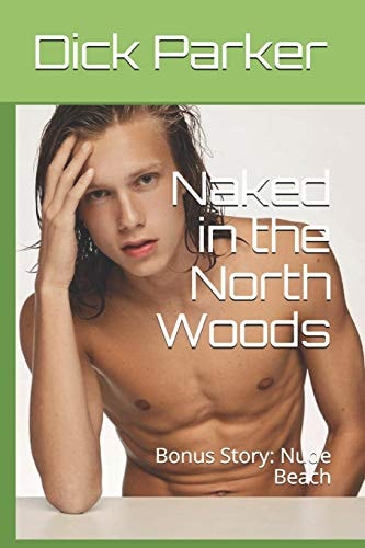 Naked in the North Woods Bonus Story: Nude Beach