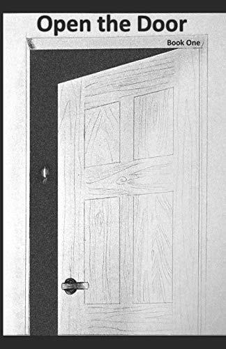 Open the Door - Book One