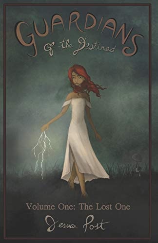 Guardians of the Destined Volume One: The Lost One