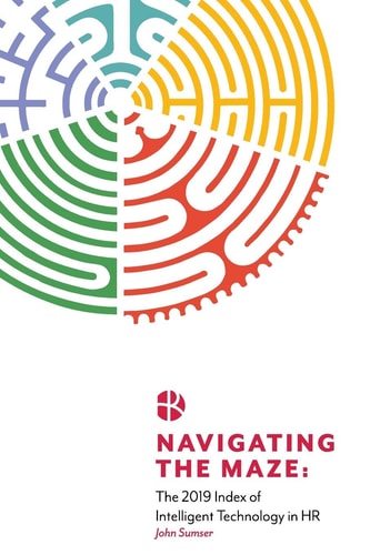 Navigating the Maze The 2019 Index of Intelligent Technology in HR