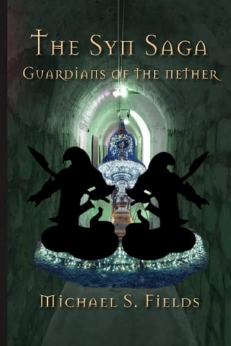 The Syn Saga Guardians of the Nether