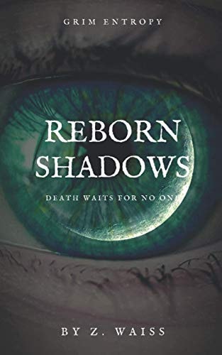 Grim Entropy Reborn Shadows