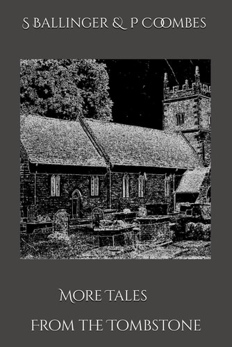 More Tales From the Tombstone