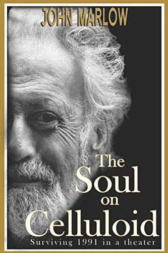 The Soul On Celluloid Surviving 1991 In A Theater