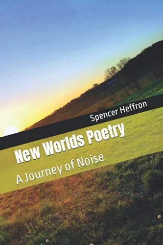 New World Poetry A Journey of Noise