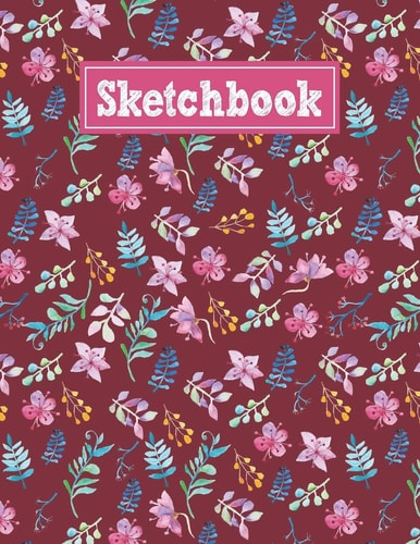 Sketchbook 8. 5 X 11 Notebook for Creative Drawing and Sketching Activities with Unique Floral Themed Cover Design