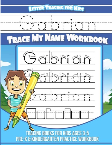 Gabrian Letter Tracing for Kids Trace My Name Workbook Tracing Books for Kids Ages 3 - 5 Pre-K & Kindergarten Practice Workbook