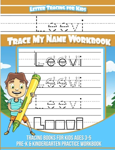 Leevi Letter Tracing for Kids Trace My Name Workbook Tracing Books for Kids Ages 3 - 5 Pre-K & Kindergarten Practice Workbook