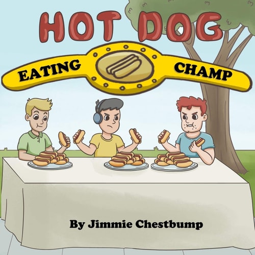 Hot Dog Eating Champ (20% of Profits to Help Build Hunger Free Community)