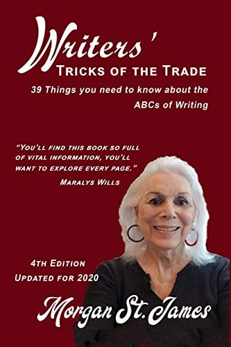 Writers' Tricks of the Trade 39 Things You Need to Know about the ABCs of Writing